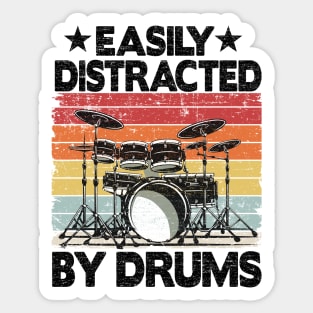 Easily Distracted By Drums Funny Drummer Dad Gift Sticker